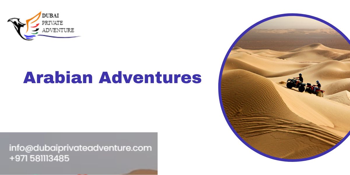 Arabian Adventures