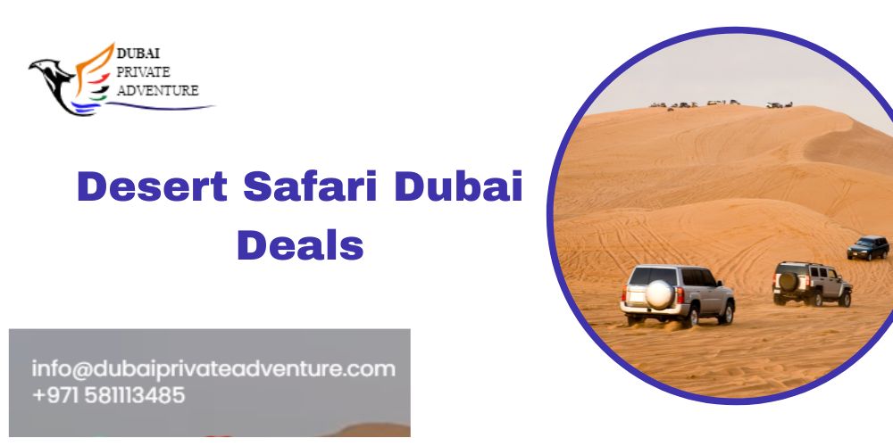 Desert Safari Dubai Deals