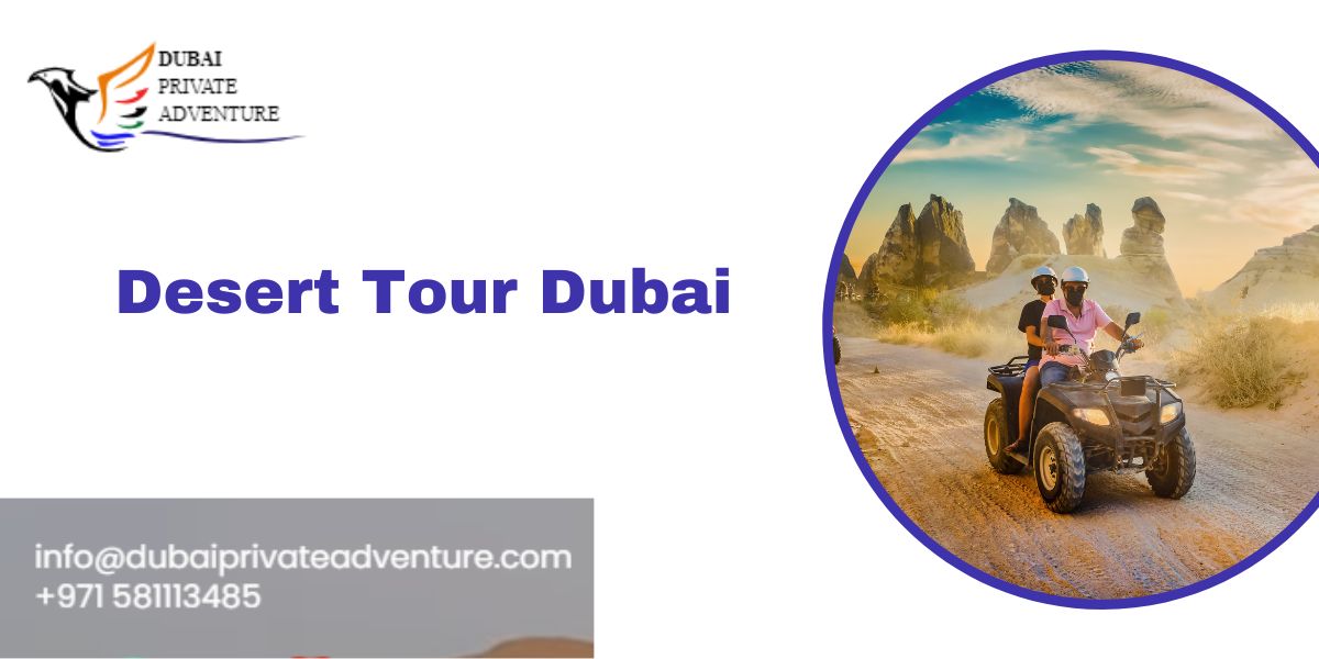 Desert Tour Dubai