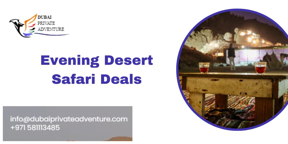 Evening Desert Safari Deals