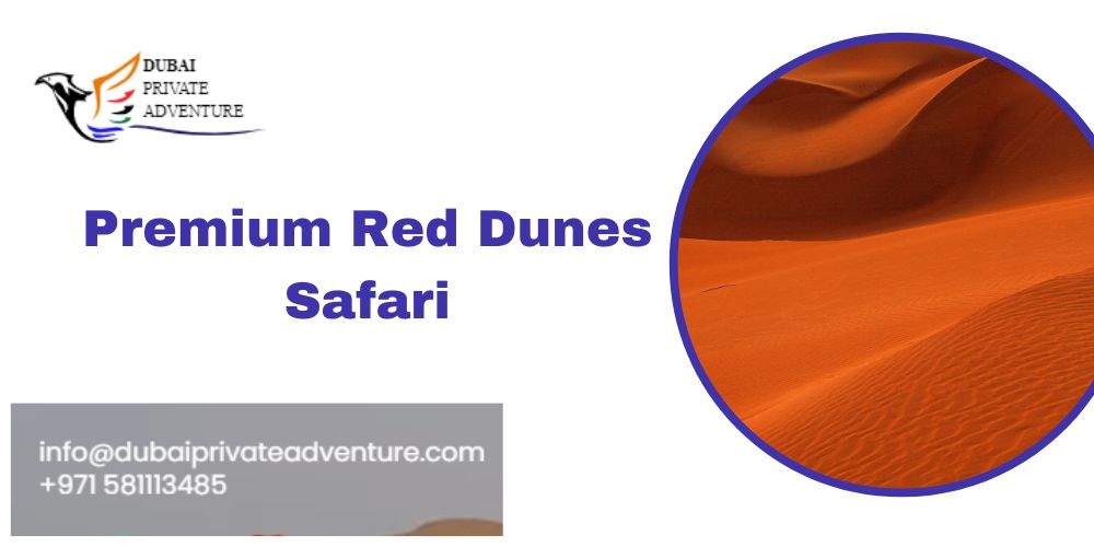 Premium Red Dunes Safari